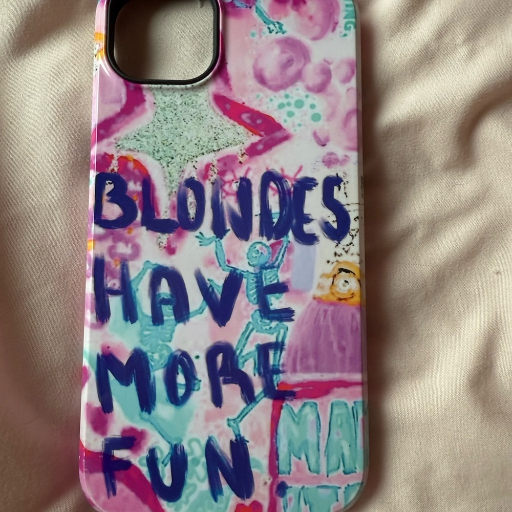 Colorful Phone Case - Blondes Have More Fun